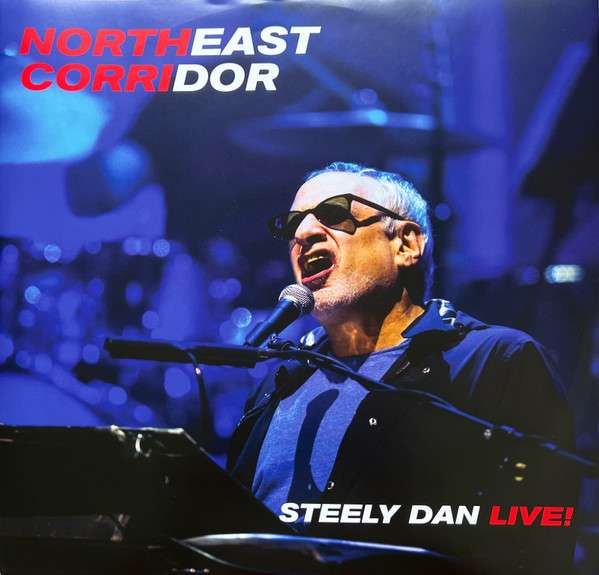 Steely Dan – Northeast Corridor: Steely Dan Live! (2 LP)